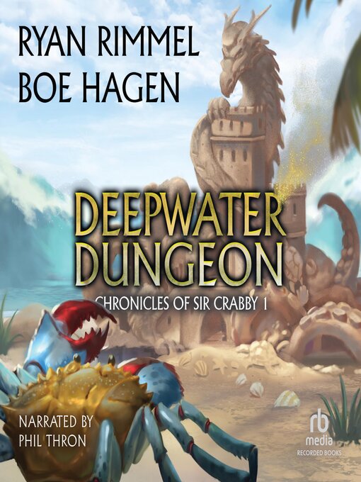 Title details for Deepwater Dungeon by Ryan Rimmel - Available